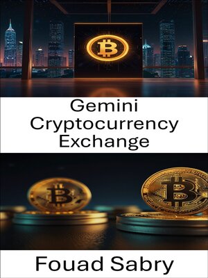 cover image of Gemini Cryptocurrency Exchange